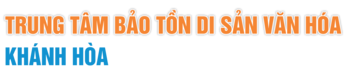 Trung tâm Bảo tồn di sản văn hóa (Khánh Hòa)
